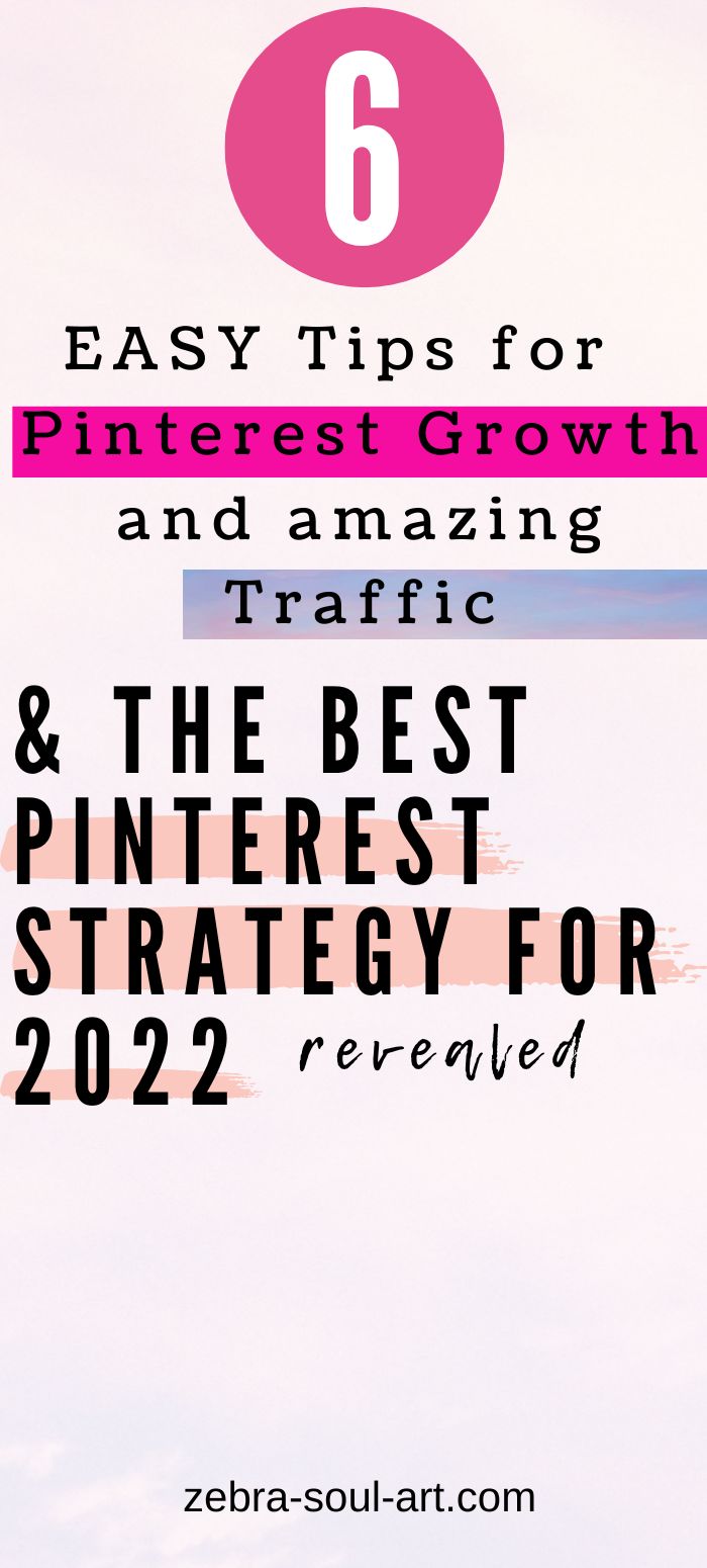 & The Best Pinterest Strategy for 2022​
