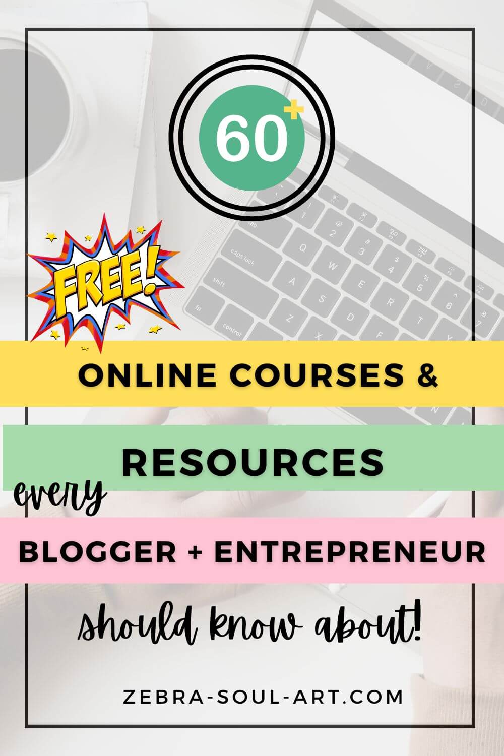 60+ free online courses and resources for bloggers and course creators